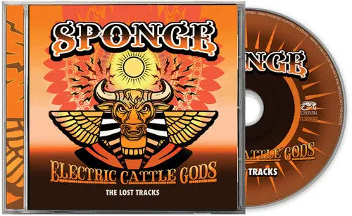 Sponge: Electric Cattle Gods: The Lost Tracks - Compact Discs 1