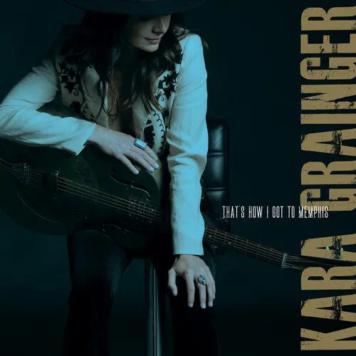 Kara Grainger: That's How I Got To Memphis - Compact Discs 1