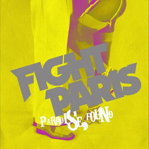 Fight Paris: Paradise, Found - Vinyl Lp 1