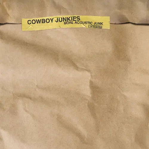 Cowboy Junkies: More Acoustic Junk - Compact Discs 1