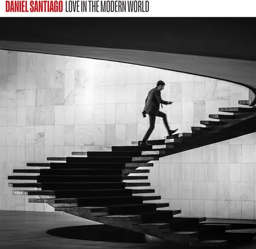 Daniel Santiago: Love In The Modern World - Compact Discs 1
