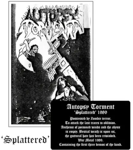 Autopsy Torment: Splattered Demo 1989 / Extras - Compact Discs 1