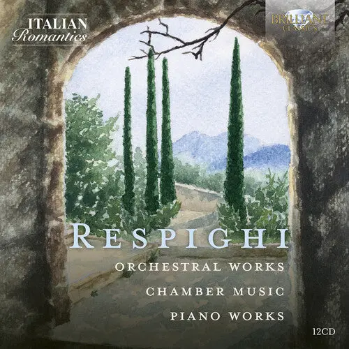 Orchestra Sinfonica Di Roma: Respighi Collection (Italian Romatics Series) - Compact Discs 1