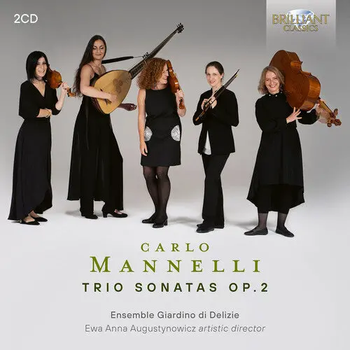 Ensemble Giardino Di Delizie: Mannelli: Trio Sonatas, Op. 2 - Compact Discs 1