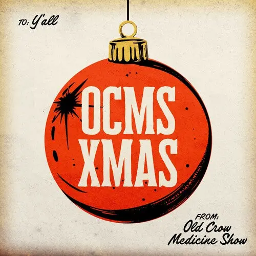 Old Crow Medicine Show: Ocms Xmas - Vinyl Lp 1