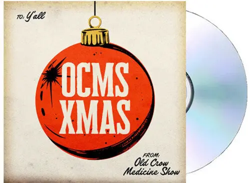 Old Crow Medicine Show: Ocms Xmas - Compact Discs 1