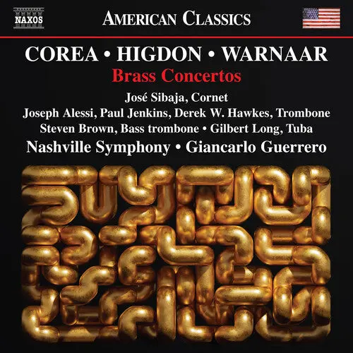Jose Sibaja: Warnaar, Corea & Higdon: Brass Concertos - Compact Discs 1