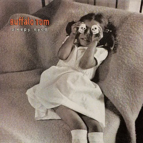 Buffalo Tom: Sleepy Eyed - Compact Discs 1