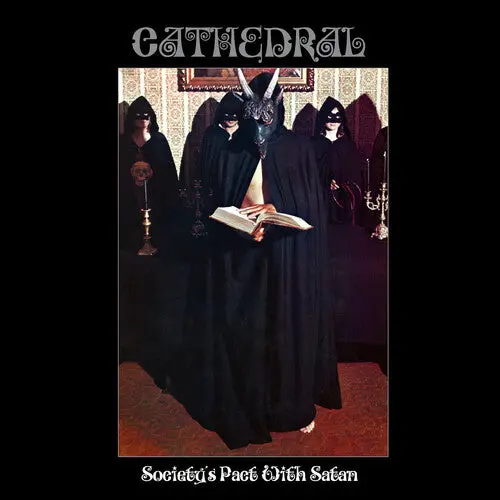 Cathedral: Society's Pact With Satan - Compact Discs 1