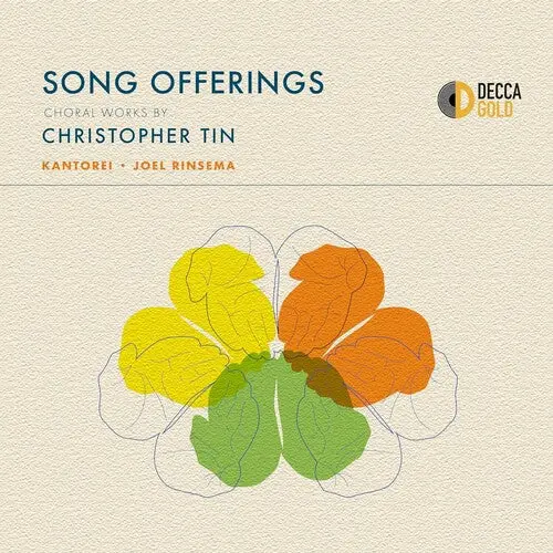 Christopher Tin: Song Offerings: Choral Works By Christopher Tin - Compact Discs 1