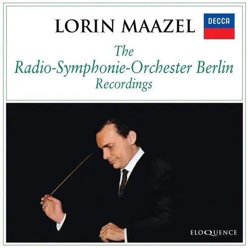 Lorin Maazel: The Radio-Symphonie-Orchester Berlin Recordings - Compact Discs 1