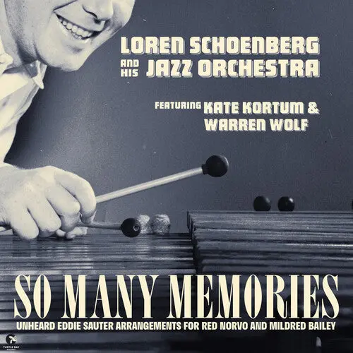 Loren And His Jazz Orchestra Schoenberg: So Many Memories - Compact Discs 1