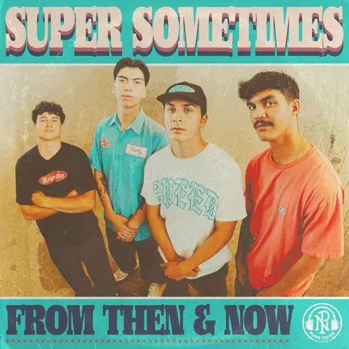 Super Sometimes: From Then & Now - Vinyl Lp 1