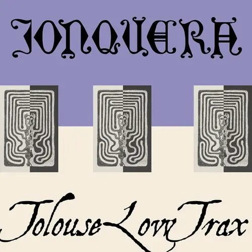 Jonquera X Tolouse Low Trax: Series 33 Part One - 12-Inch Single 1
