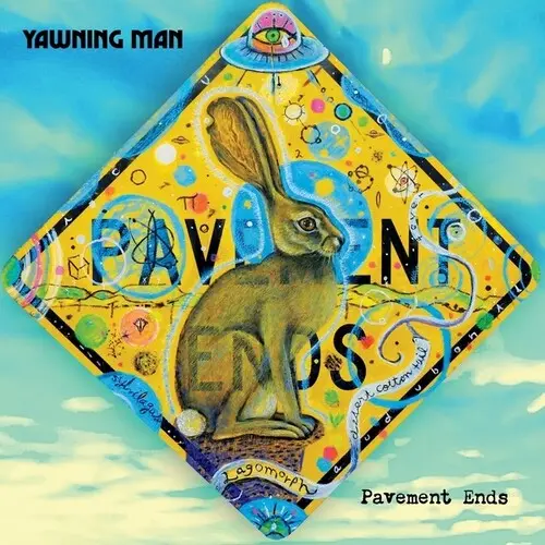 Yawning Man: Pavement Ends - Vinyl Lp 1