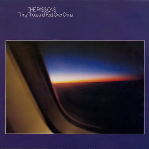 The Passions: Thirty Thousand Feet Over China - Compact Discs 1