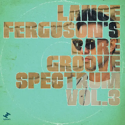 Lance Ferguson: Rare Groove Spectrum Vol. 3 - Vinyl Lp 1