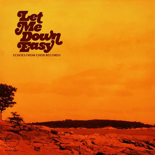 Various Artists: Let Me Down Easy: Echoes From Cheri Records (Various Artists) - Vinyl Lp 1