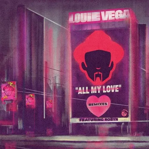 Louie Vega: All My Love Remixes - 12-Inch Single 1