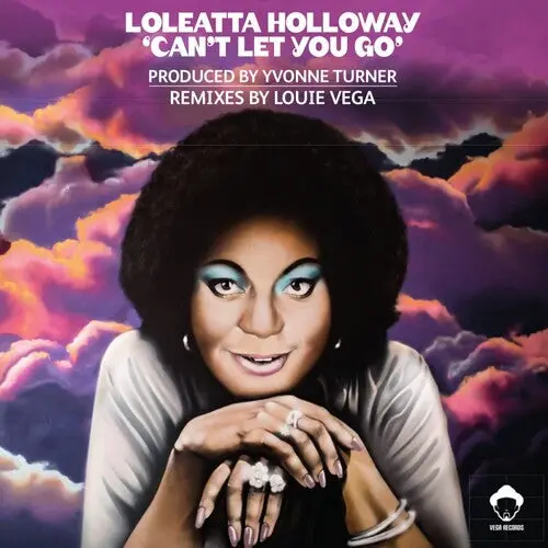Loleatta Holloway: Can't Let You Go (With Louie Vega Remixes) - 12-Inch Single 1