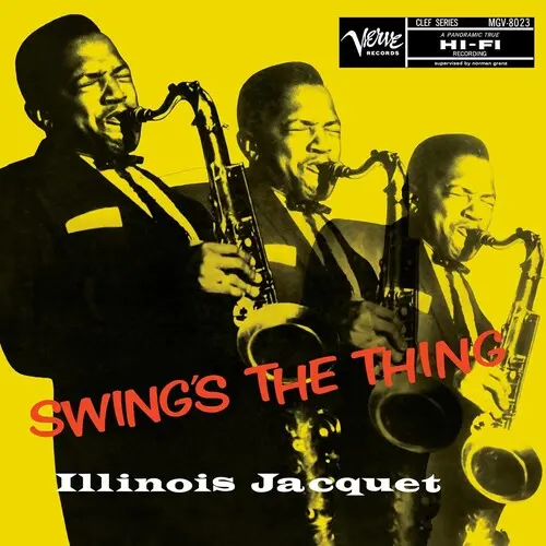 Illinois Jacquet: Swing's The Thing (Verve Acoustic Sounds Series) - Vinyl Lp 1