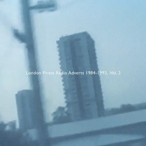 Death Is Not The End: London Pirate Radio Adverts 1984-1993 Vol. 2 - Cassettes 1