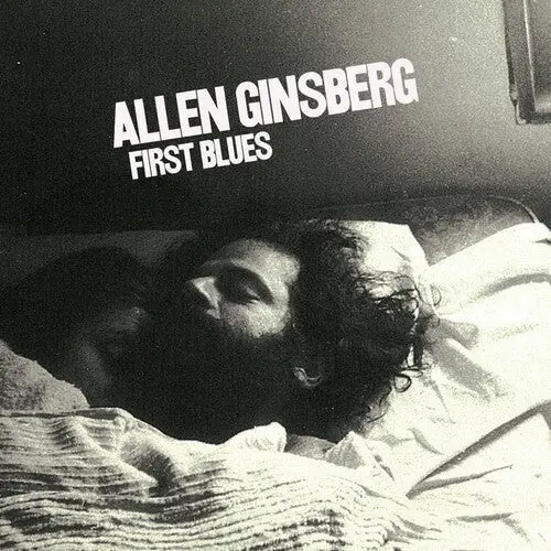 Allen Ginsberg: First Blues - Cassettes 1