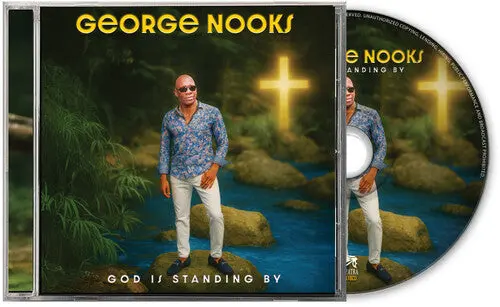 George Nooks: God Is Standing By - Compact Discs 1