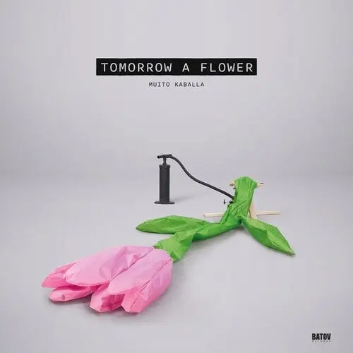 Muito Kaballa: Tomorrow A Flower - Vinyl Lp 1