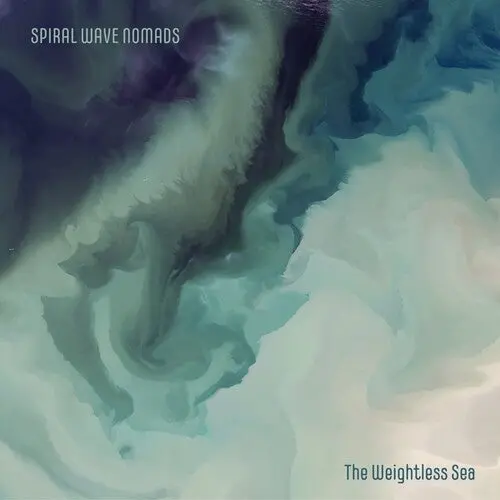 Spiral Wave Nomads: The Weightless Sea - Vinyl Lp 1