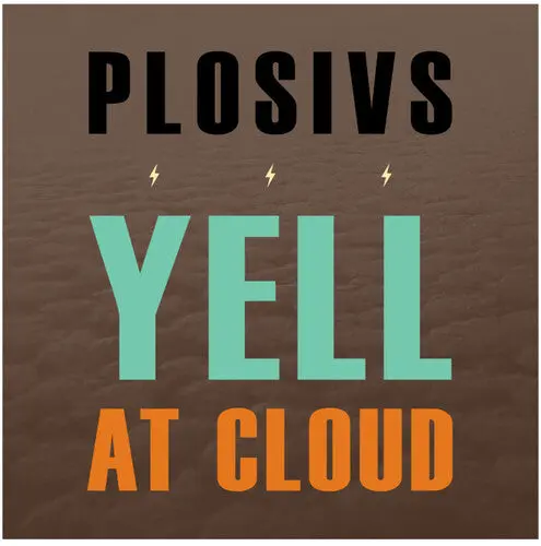 Plosivs: Yell At Cloud - Compact Discs 1