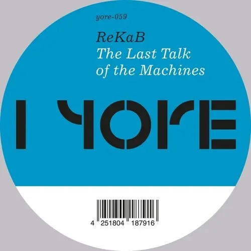 Rekab: The Last Talk Of The Machines - 12-Inch Single 1