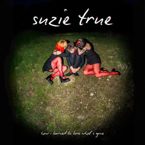 Suzie True: How I Learned To Love What's Gone - Vinyl Lp 1
