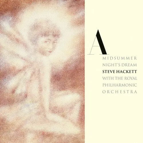 Steve Hackett: A Midsummer Night's Dream   (Re-Issue 2025) - Compact Discs 1