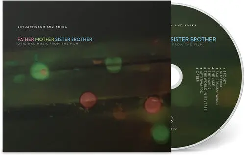 Jim Jarmusch & Anika: Father Mother Sister Brother (Original Sountrack) - Compact Discs 1