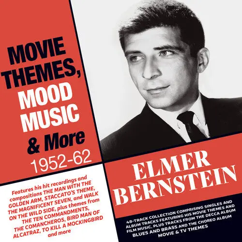 Elmer Bernstein: Movie Themes, Mood Music & More 1952-62 - Compact Discs 1