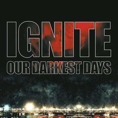 Ignite: Our Darkest Days - Vinyl Lp 1