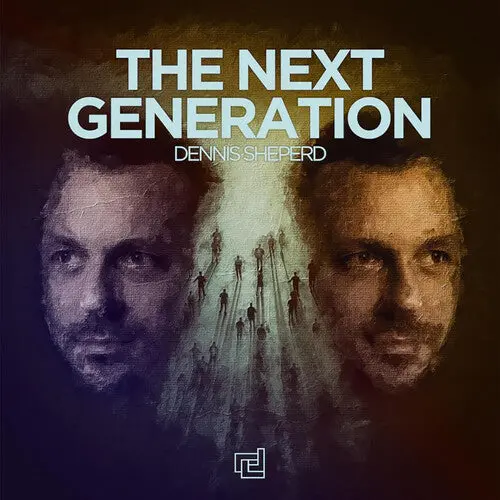 Dennis Sheperd: The Next Generation - Compact Discs 1