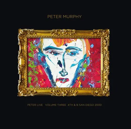 Peter Murphy: Peter Live Volume Three: 4Th & B San Diego 2000 - Vinyl Lp 1
