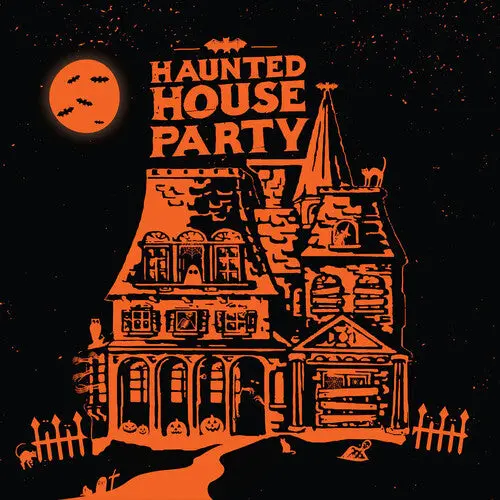 Haunted House Party: Haunted House Party - Special Edition - Vinyl Lp 1