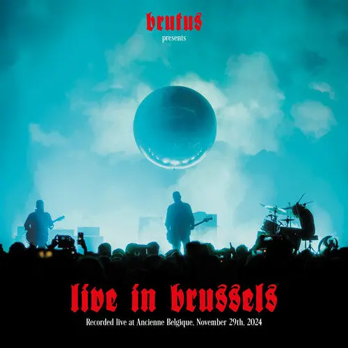 Brutus: Live In Brussels - Vinyl Lp 1