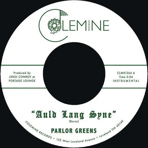 Parlor Greens: Auld Lang Syne / Everyday Will Be Like A Holiday - Vinyl Lp 1