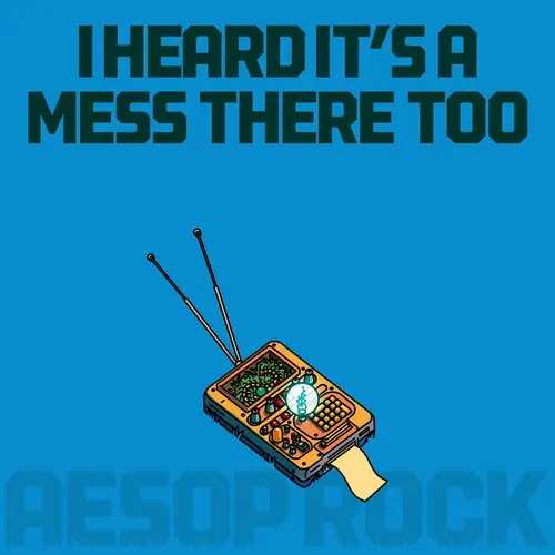 Aesop Rock: I Heard It's A Mess There Too - Compact Discs 1