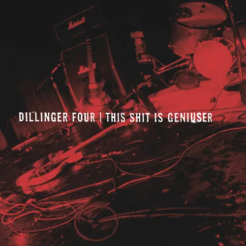 Dillinger Four: This Shit Is Geniuser - Vinyl Lp 1