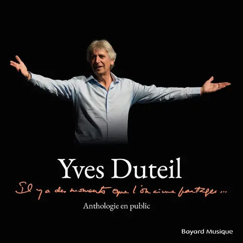 Yves Duteil: Il Y A Des Moments Que L'on Aime Partager - Compact Discs 1