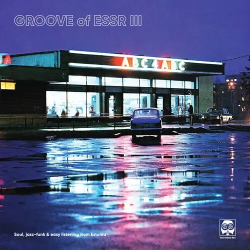Various Artists: Groove Of Essr Iii: Soul, Jazz-Funk & Easy Listening From Estonia (Various Artists) - Vinyl Lp 1