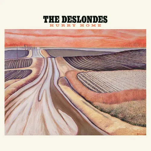 Deslondes: Hurry Home - Vinyl Lp 1