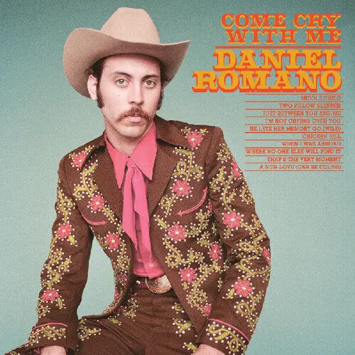 Daniel Romano: Come Cry With Me - Vinyl Lp 1