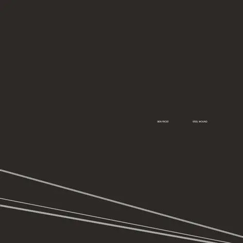 Ben Frost: Steel Wound - Compact Discs 1