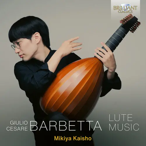 Mikiya Kaisho: Barbetta: Lute Music - Compact Discs 1